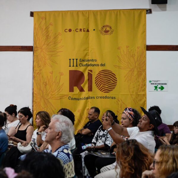 Así fue el III Encuentro Ciudadanos del Río: Comunidades creadoras